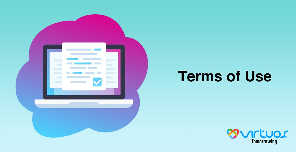 Website Terms and Conditions of Use – Virtuos Digital